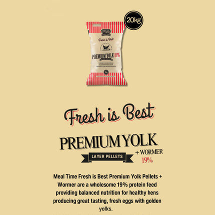 Meal Time fresh is best premium yolk 19% plus wormer